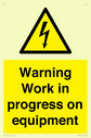 warning-work-in-progress-on-equipmentwith-electrical-hazard-symbol~